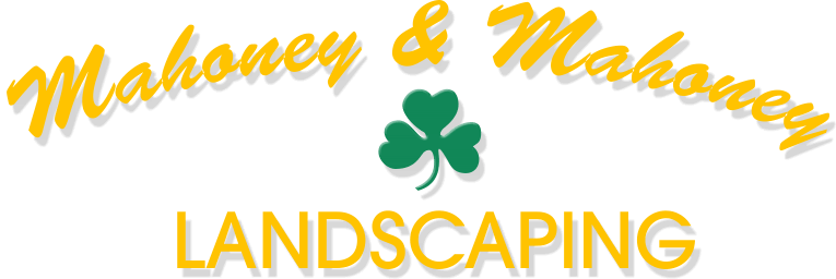Mahoney and Mahoney Landscaping, Inc.